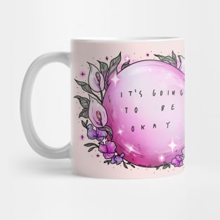 It's going to be okay Mug